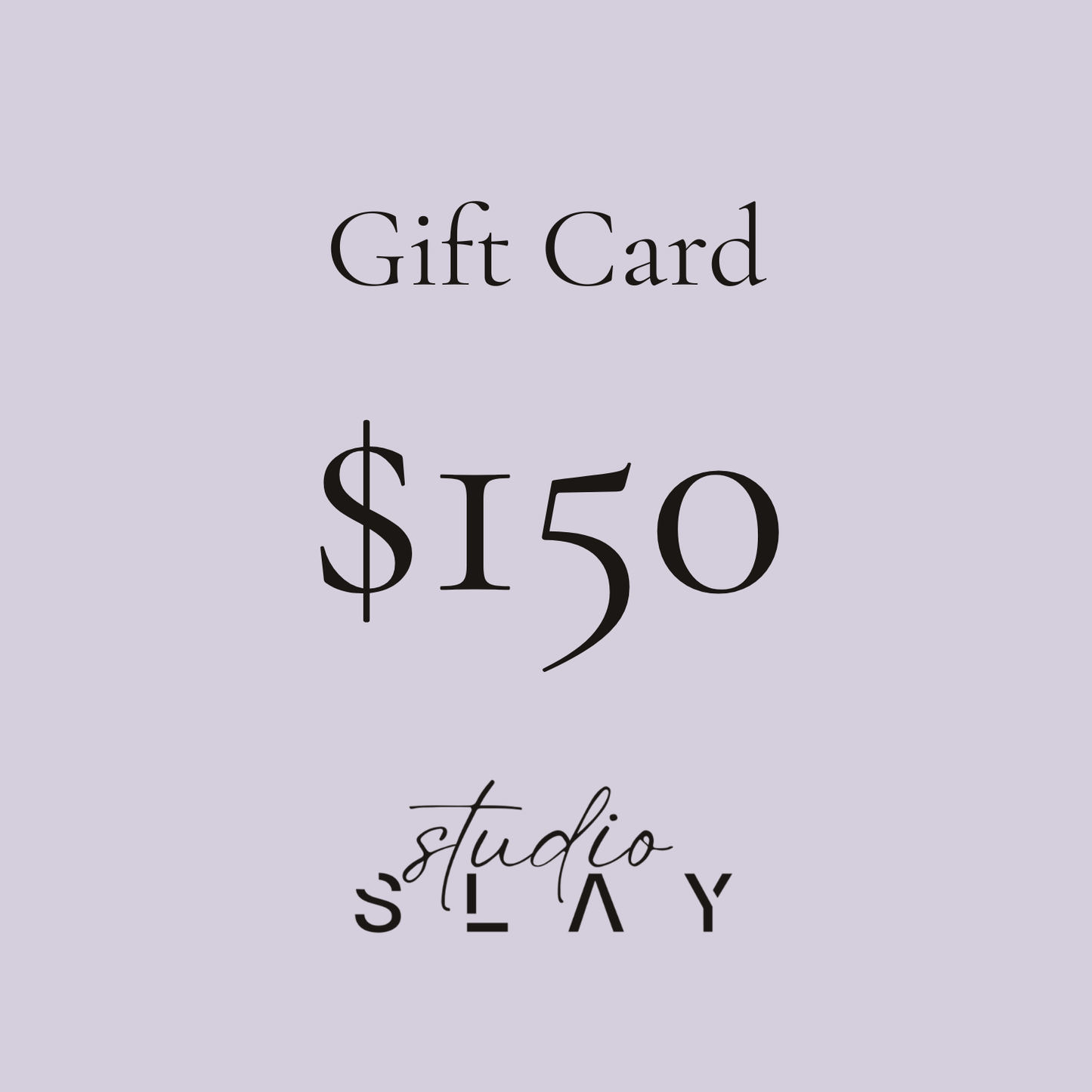 Studio SLAY Gift Card