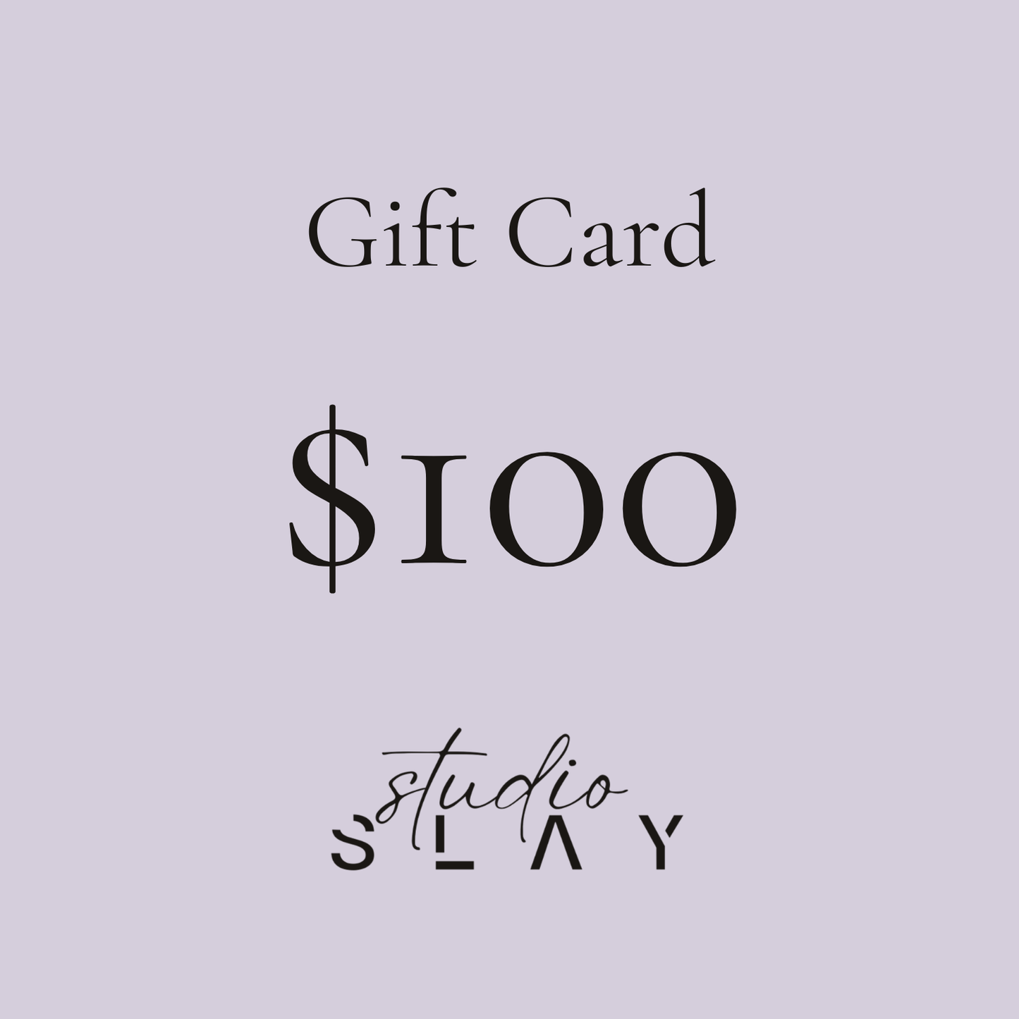 Studio SLAY Gift Card